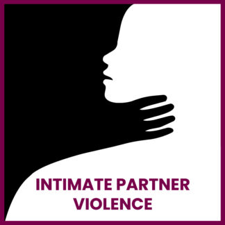 April 21: A Clinical Forensic Approach to Intimate Partner Violence